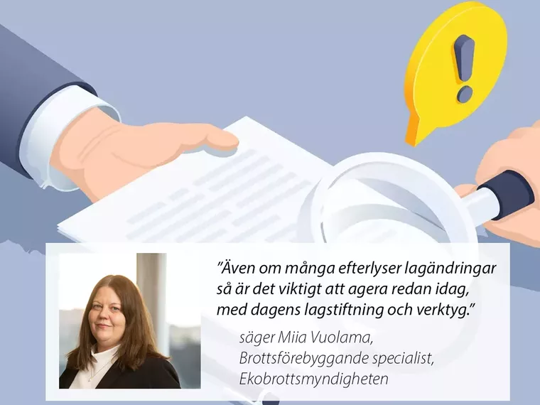  Miia Vuolama, Ekobrottsmyndigheten: "Det viktigt att agera redan idag"
